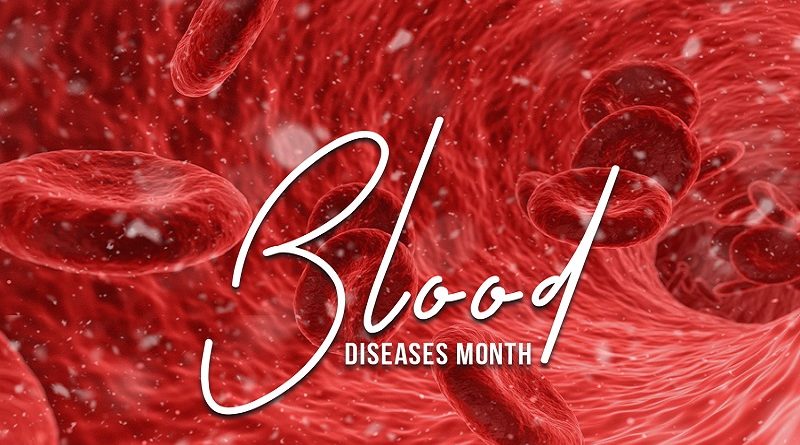 blood diseases month