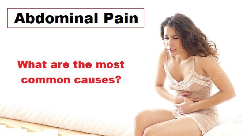 Abdominal Pain, what are the most common causes?